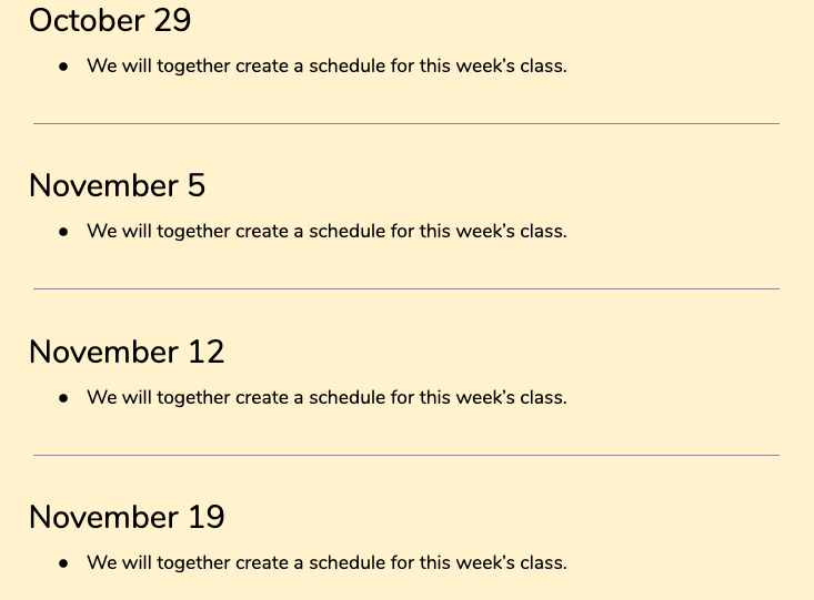 image of section of the course schedule with each date followed by "We will together create a schedule for this week's class."